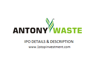 Antony waste IPO